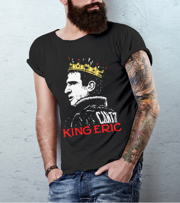 Cantona King Eric Cant7 T-Shirt
