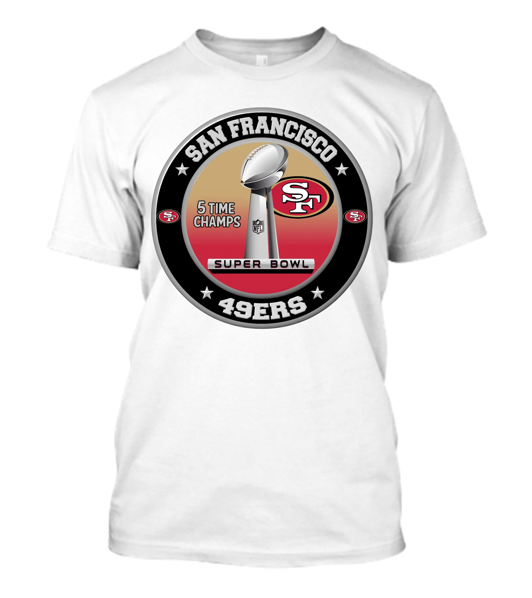 San Francisco 49ers Super Bowl 5 Time Champs NFL T-Shirt