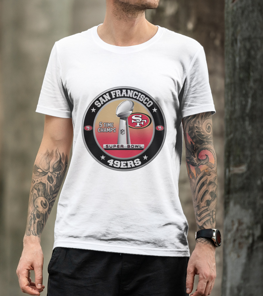 San Francisco 49ers Super Bowl 5 Time Champs NFL T-Shirt