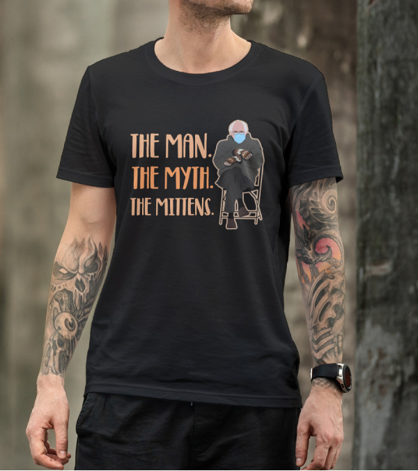 The Man The Myth The Mittens Bernie Sanders Inauguration Meme T-Shirt