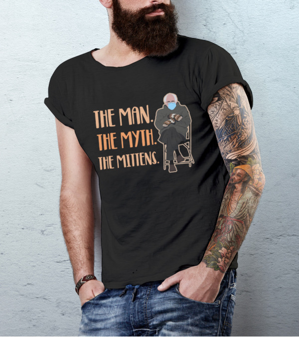 The Man The Myth The Mittens Bernie Sanders Inauguration Meme T-Shirt