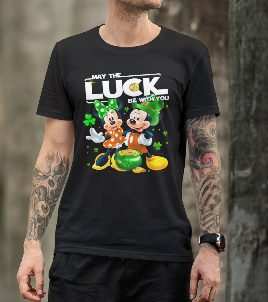 May The Luck Be With You Mickey And Minnie St. Patrick's Theme T-Shirt