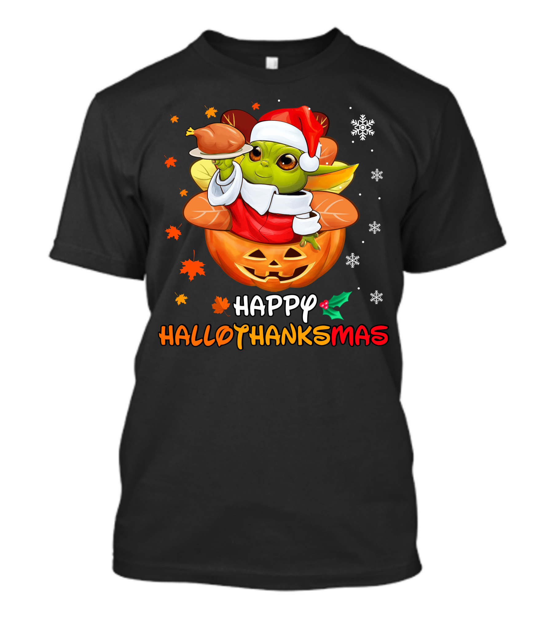 Happy Hallothanksmas Baby Yoda Santa Pumpkin Turkey T-Shirt