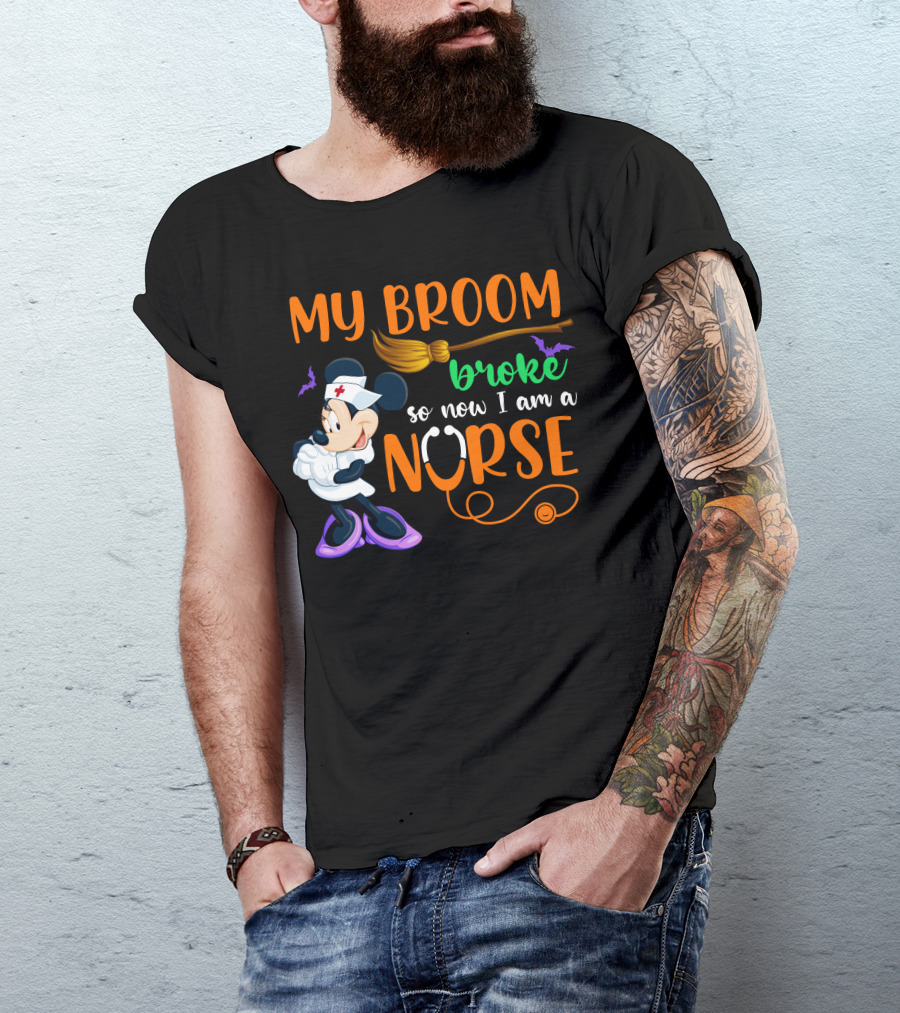 Minnie Mouse My Broom Broke So Now I Am A Nurse Halloween T-Shirt