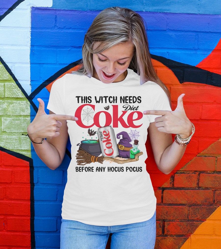 This Witch Needs Diet Coke Before Any Hocus Pocus T-Shirt