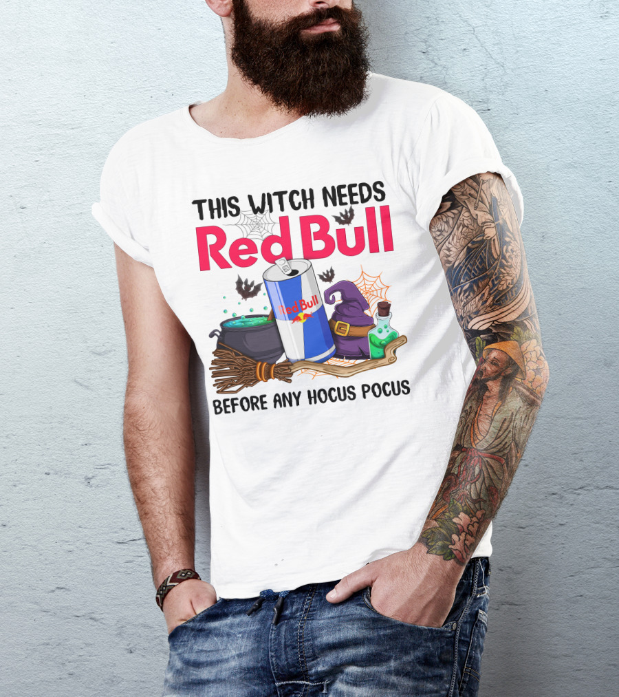 This Witch Needs Red Bull Before Any Hocus Pocus T-Shirt