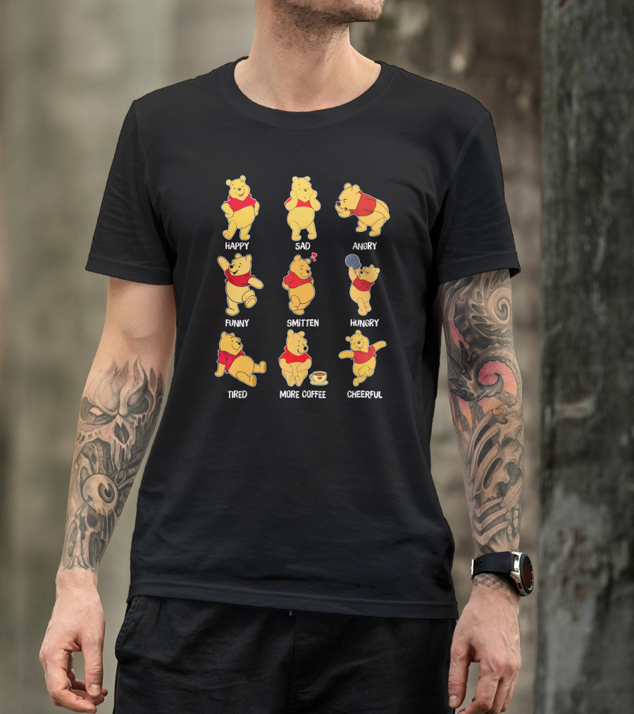 Happy Sad Angry Funny Smitten Hungry Tired More Coffee Cheerful Pooh Moods T-Shirt