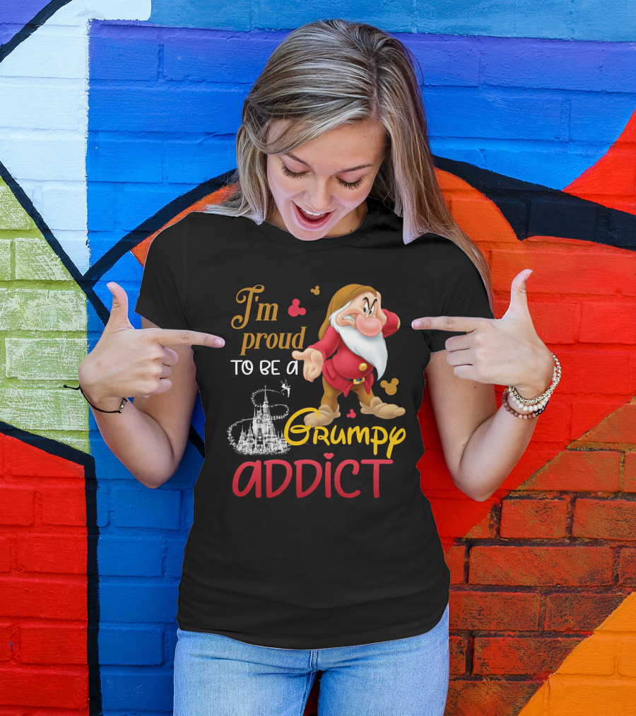 I'm Proud To Be A Grumpy Addict Disney Castle And Character T-Shirt