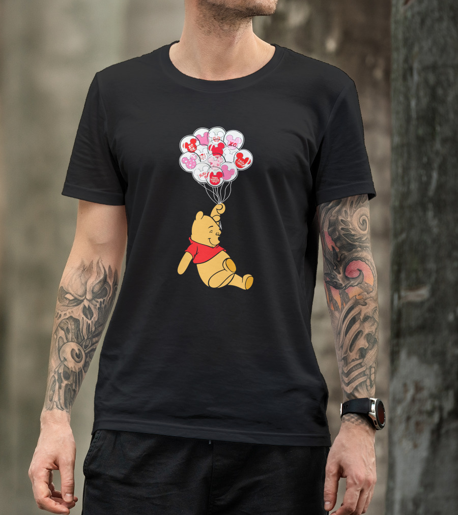 Winnie The Pooh Balloons With Mickey Ears And Sweet Messages T-Shirt