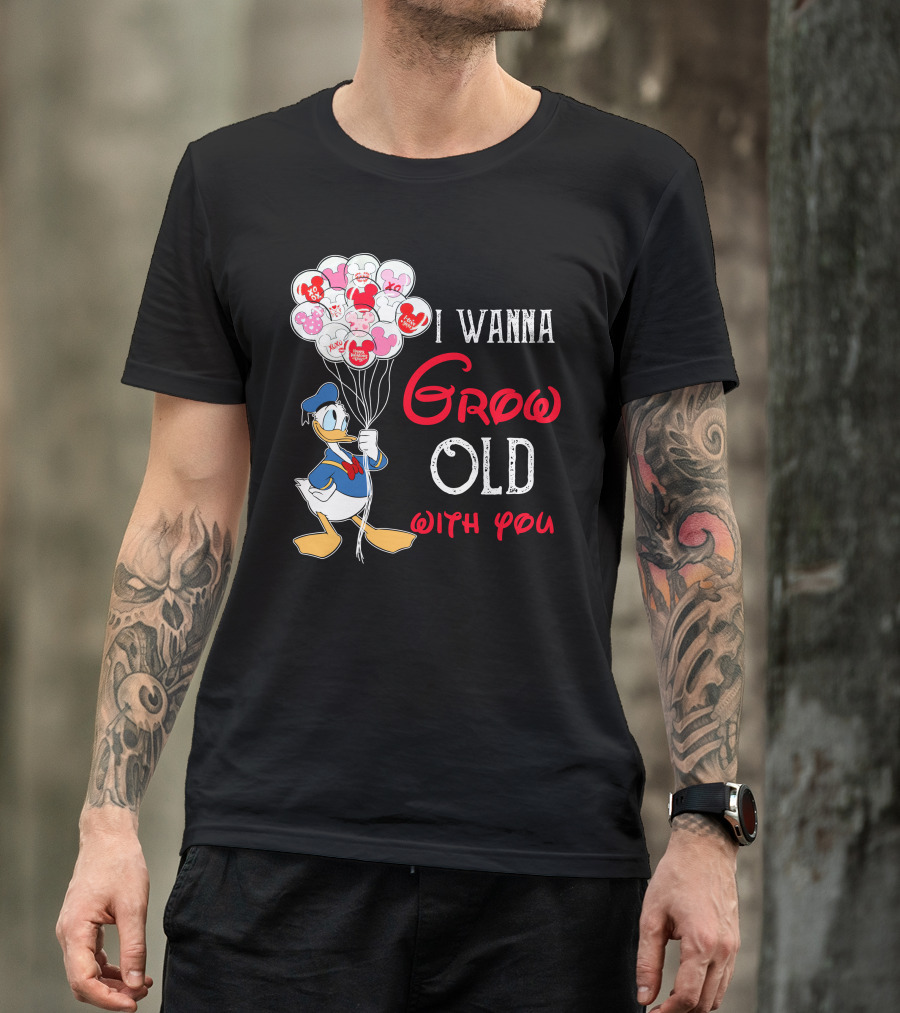 Donald Duck I Wanna Grow Old With You Balloons T-Shirt