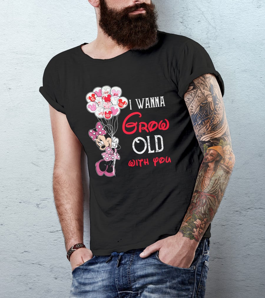 Minnie I Wanna Grow Old With You Balloons T-Shirt