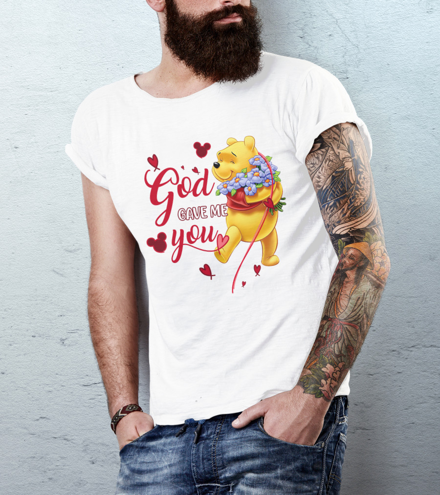 God Gave Me You Pooh Flowers Hearts Iconic Character T-Shirt