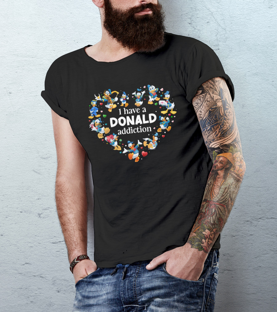 I Have A Donald Addiction Heart T-Shirt
