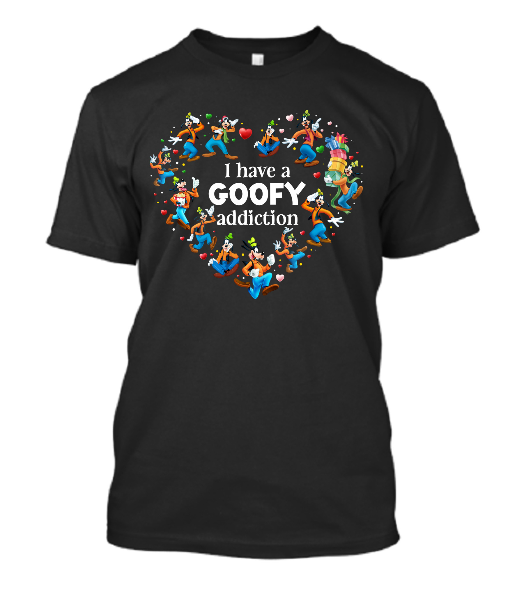 I Have A Goofy Addiction Heart Compilation T-Shirt