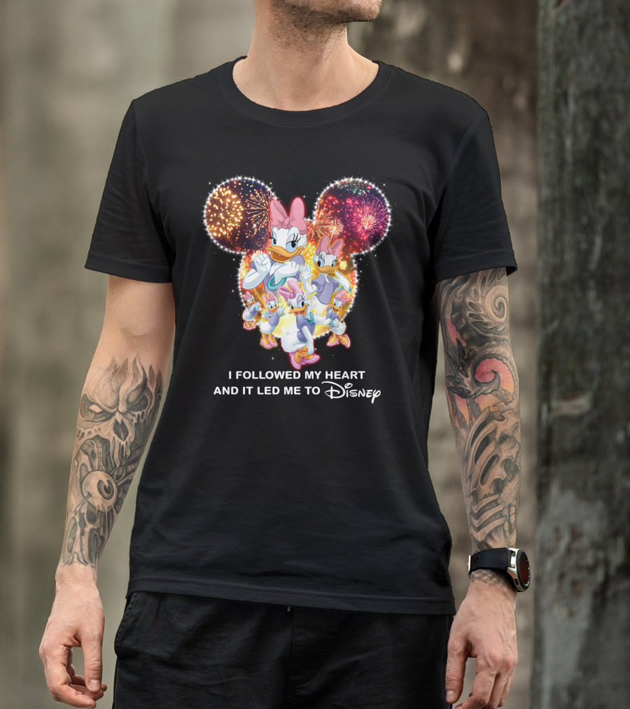 I Followed My Heart And It Led Me To Disney Daisy T-Shirt