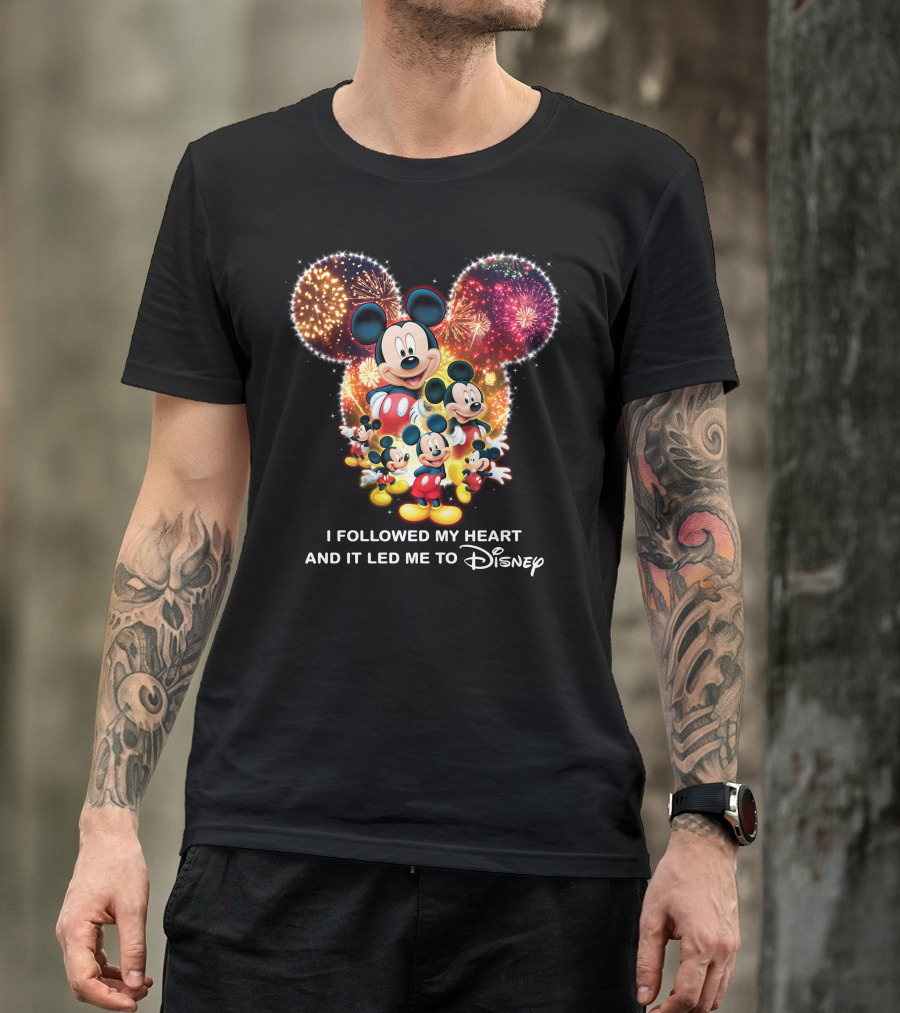 I Followed My Heart And It Led Me To Disney Mickey Mouse Fireworks Celebration T-Shirt
