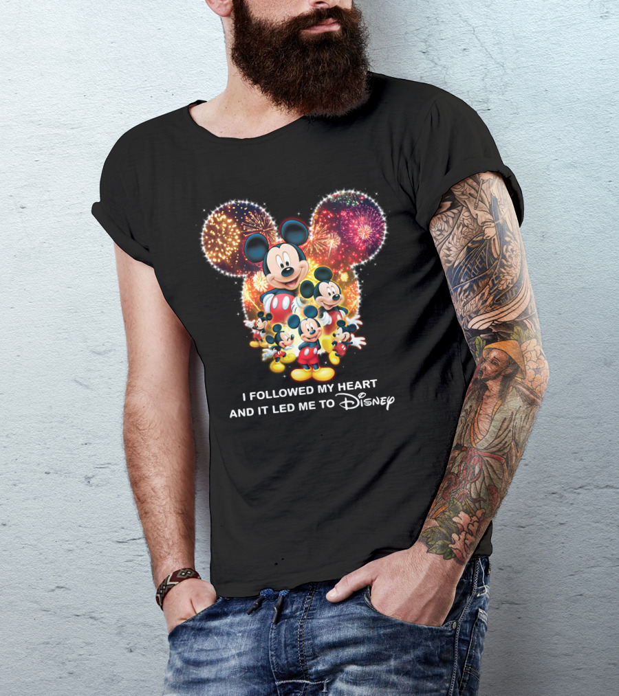I Followed My Heart And It Led Me To Disney Mickey Mouse Fireworks Celebration T-Shirt