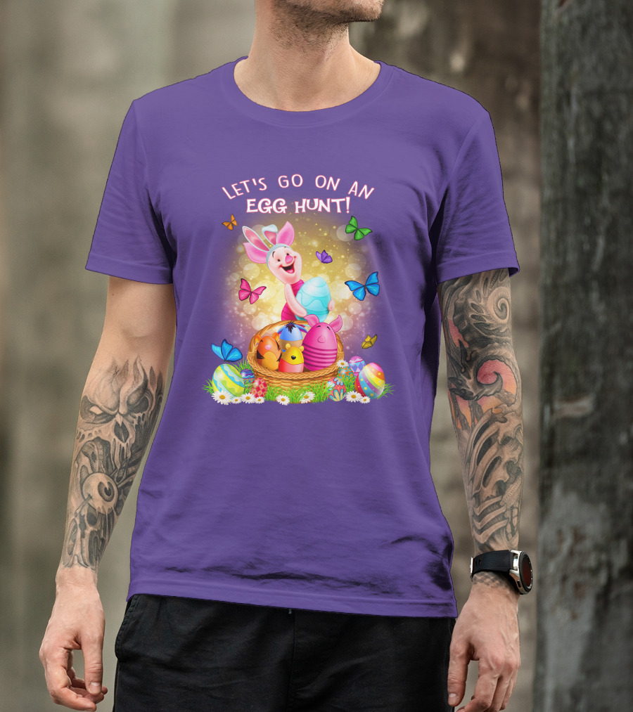 Let's Go On An Egg Hunt Piglet Basket Butterflies Easter T-Shirt