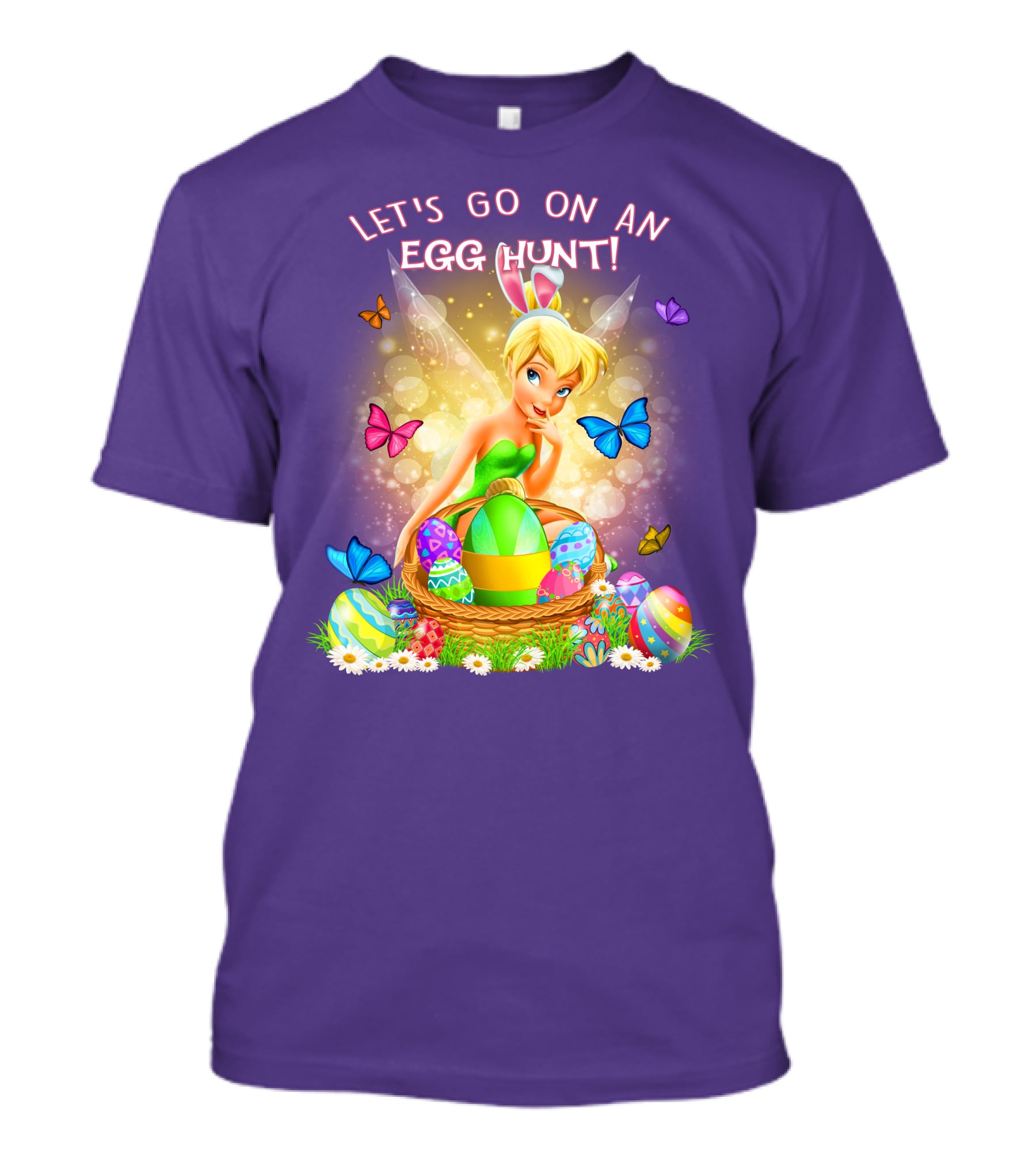 Let's Go On An Egg Hunt Tinkerbell Basket Butterflies T-Shirt
