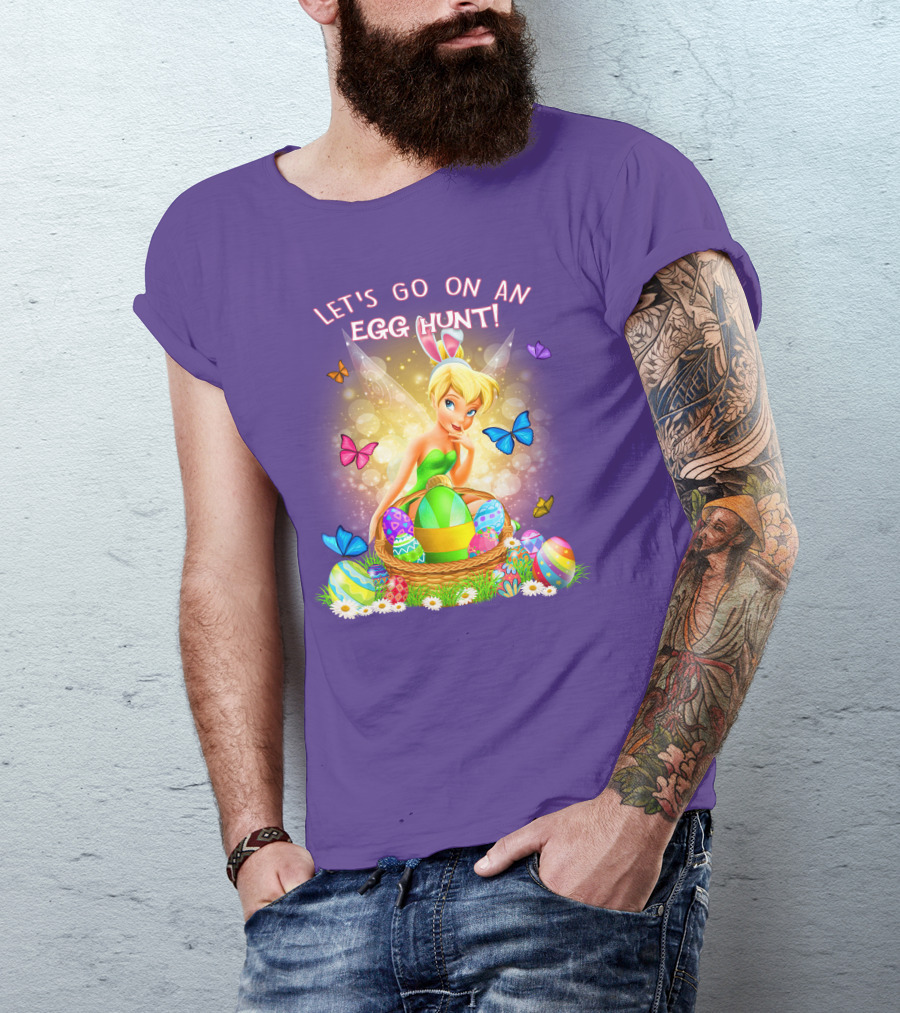 Let's Go On An Egg Hunt Tinkerbell Basket Butterflies T-Shirt