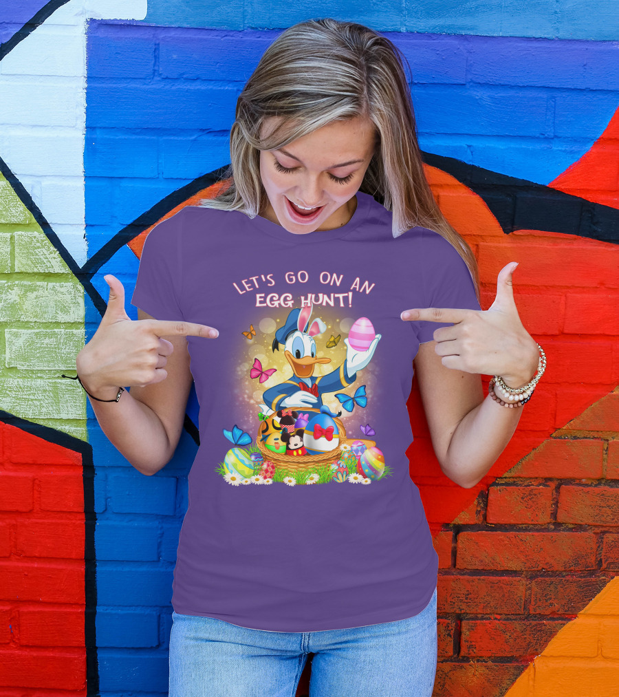 Let's Go On An Egg Hunt! Donald T-Shirt