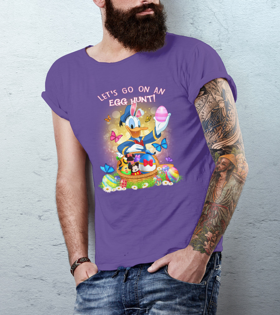 Let's Go On An Egg Hunt! Donald T-Shirt