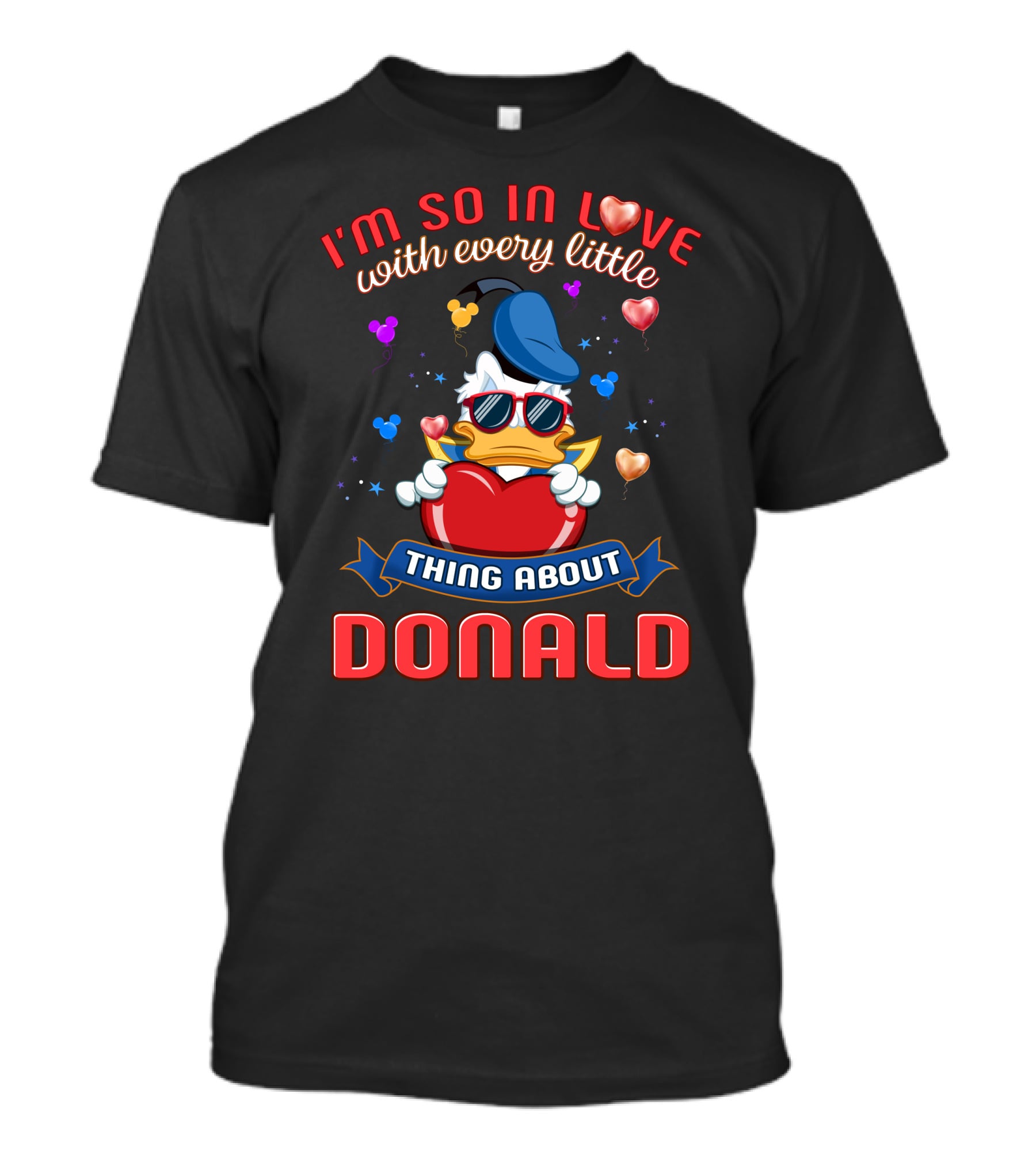 I'm So In Love With Every Little Thing About Donald T-Shirt