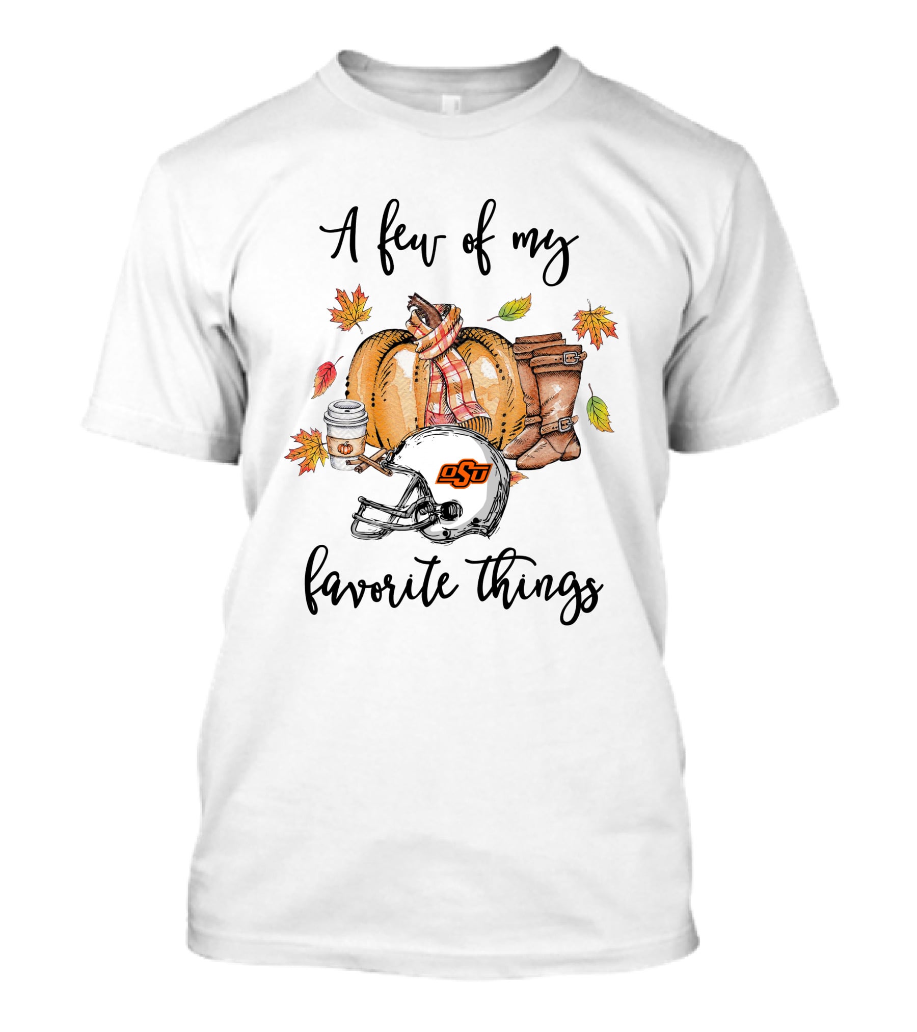 A Few Of My Favorite Things OSU Cowboys Helmet Pumpkin Fall Leaves Boots Coffee T-Shirt