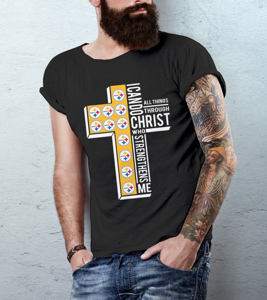 Steelers I Can Do All Things Through Christ Who Strengthens Me T-Shirt