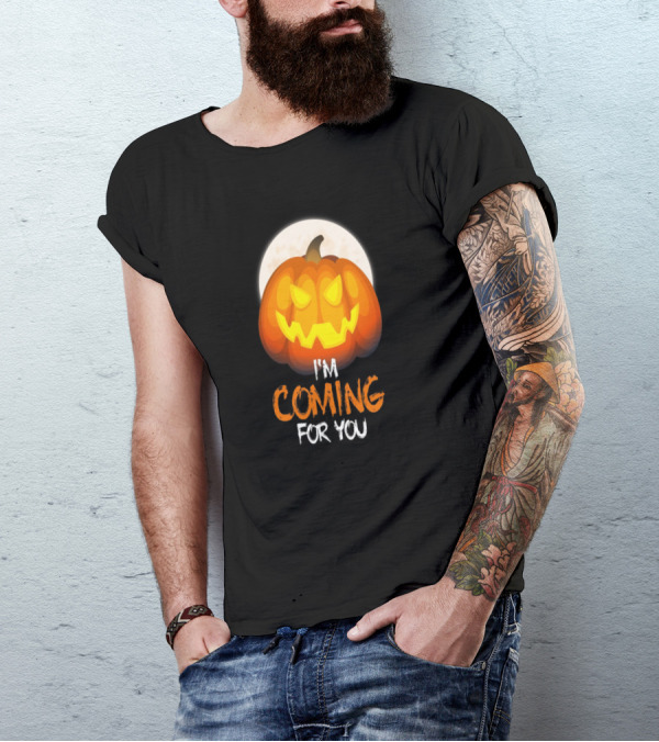Scary Pumpkin I'm Coming For You Halloween Moonlight Jack-o'-Lantern T-Shirt