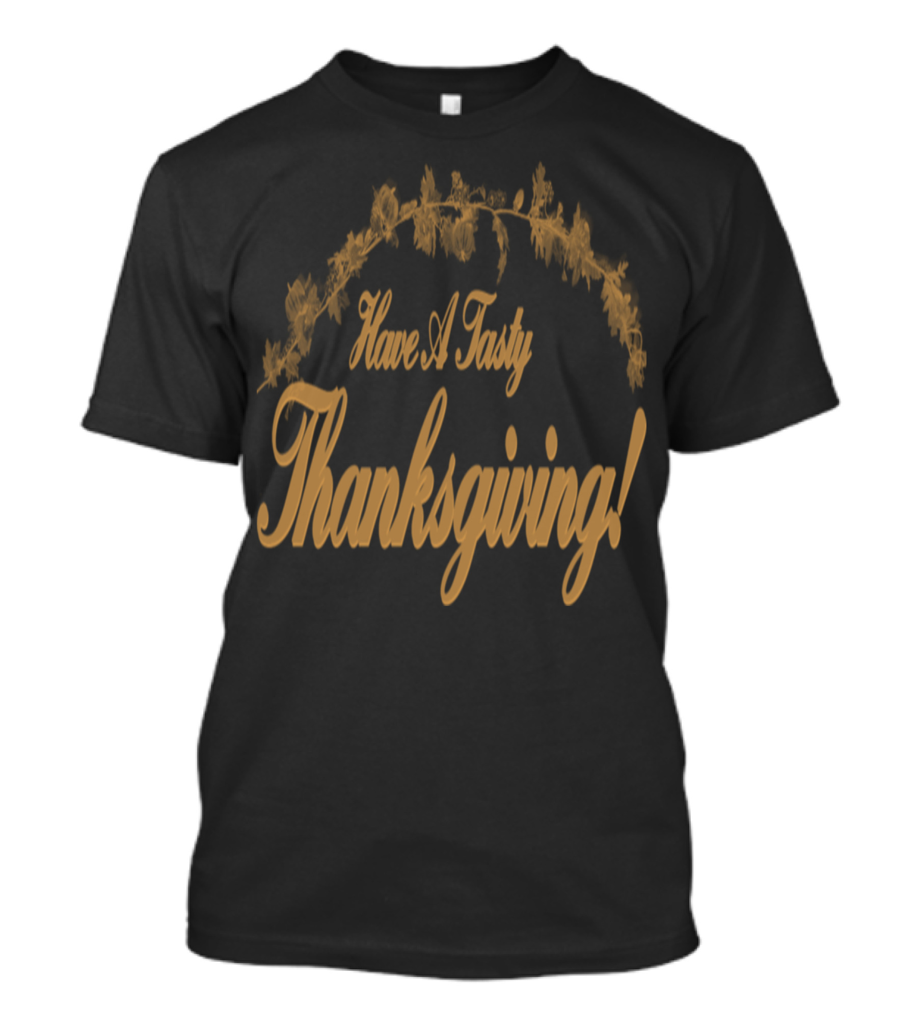 Have A Tasty Thanksgiving Turkey Dinner Pumpkin T-Shirt