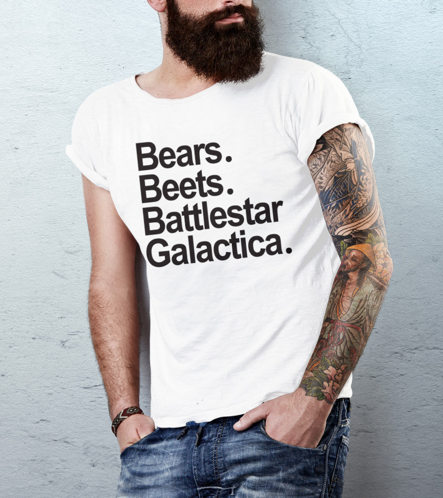Bears Beets Battlestar Galactica The Office Dwight Schrute Phrase T-Shirt