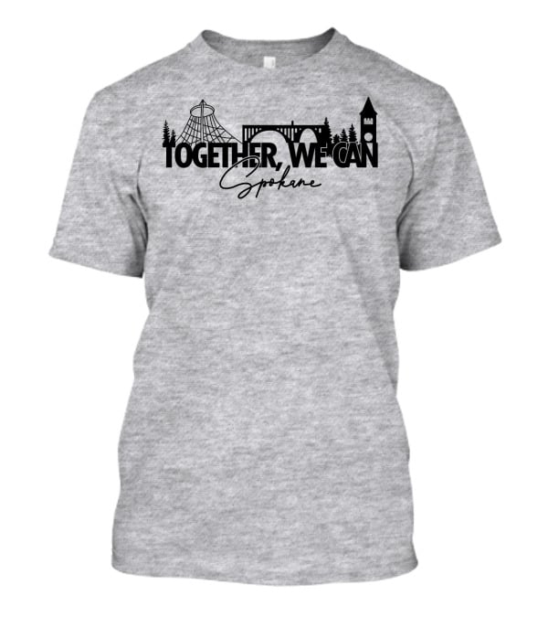 Together We Can Spokane Landmarks Collaboration T-Shirt