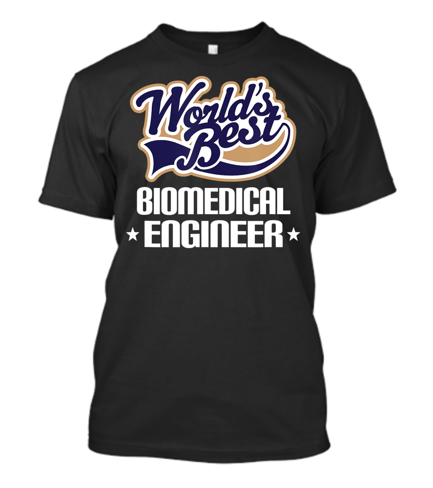 World's Best Biomedical Engineer T-Shirt