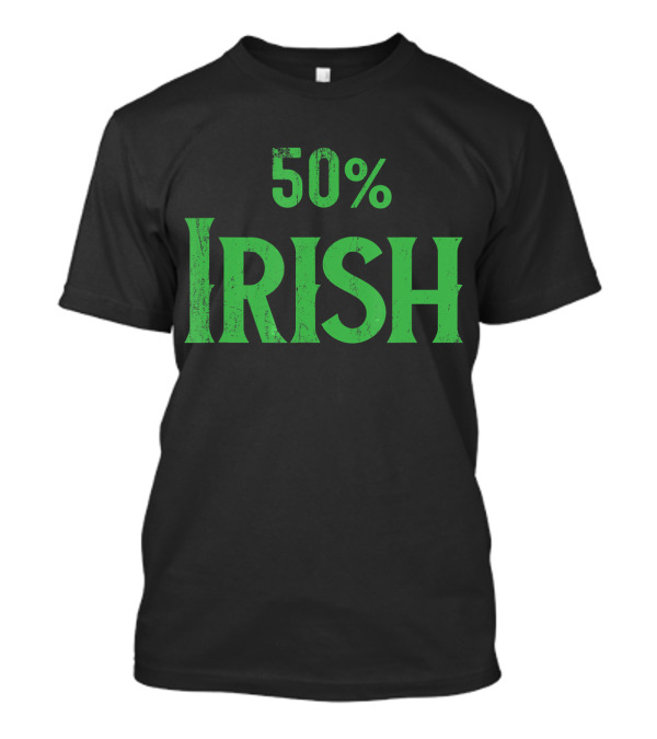 50% Irish T-Shirt