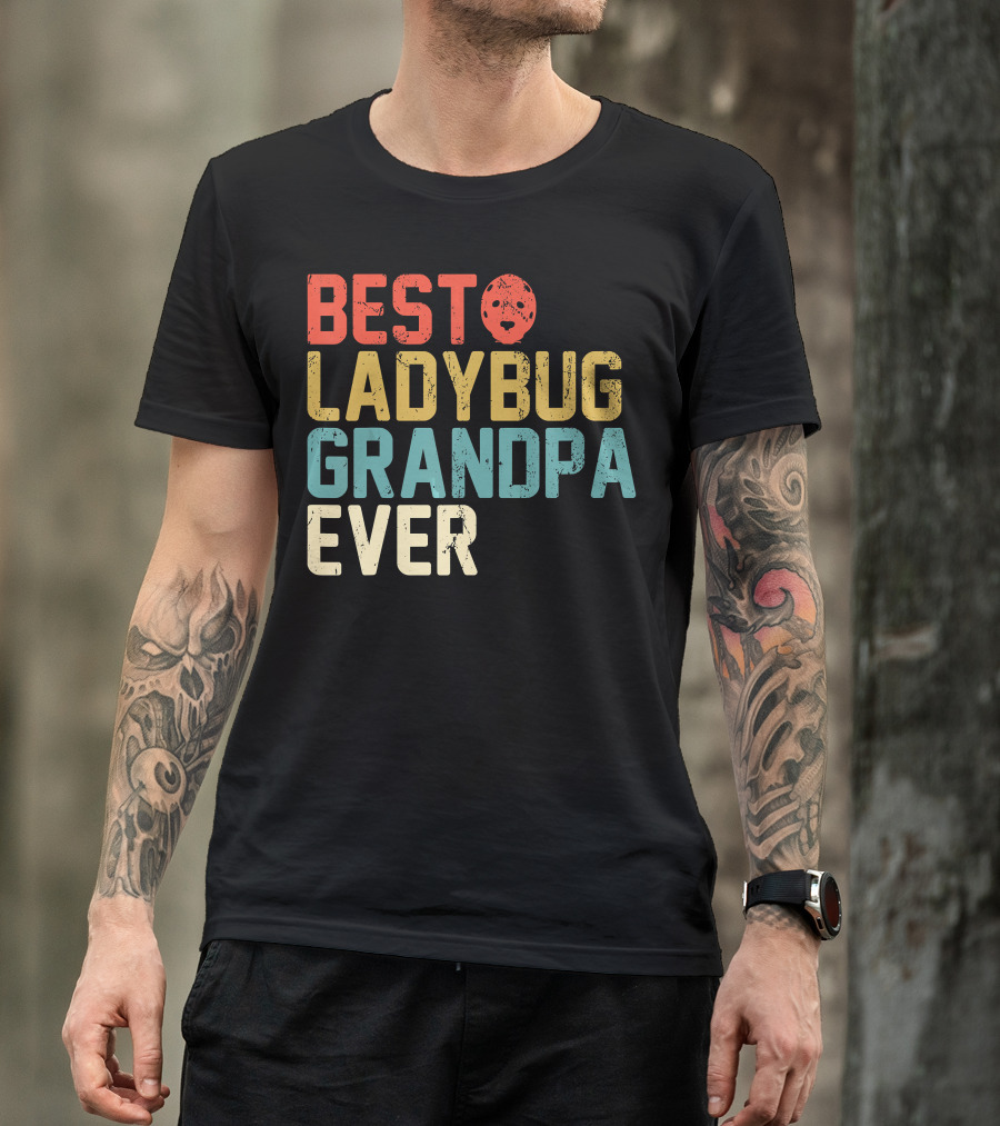 Best Ladybug Grandpa Ever T-Shirt