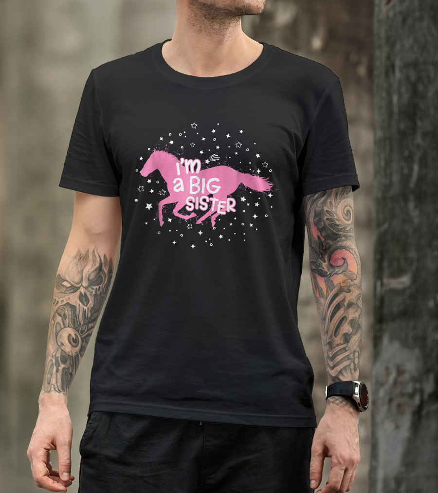 I'm A Big Sister Horse Stars T-Shirt