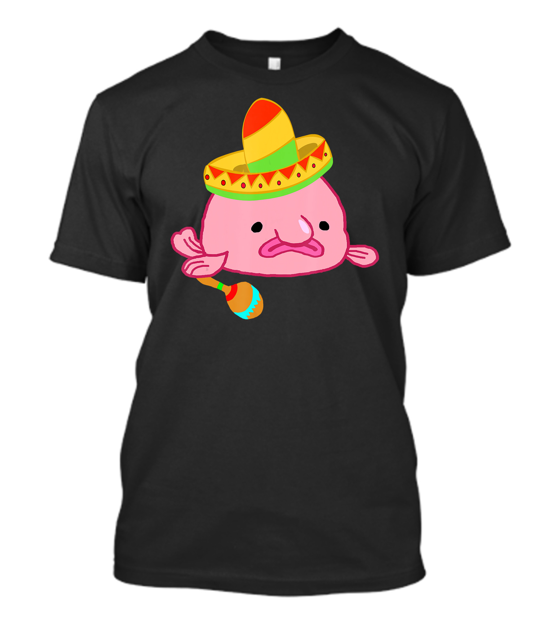 Blobfish Sombrero Costume Mexican Grumpy Blo With Maracas T-Shirt