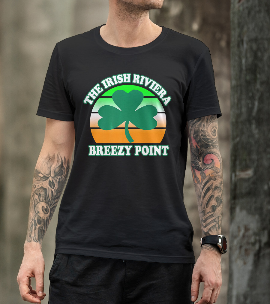 Breezy Point NY Shamrock The Irish Riviera T-Shirt