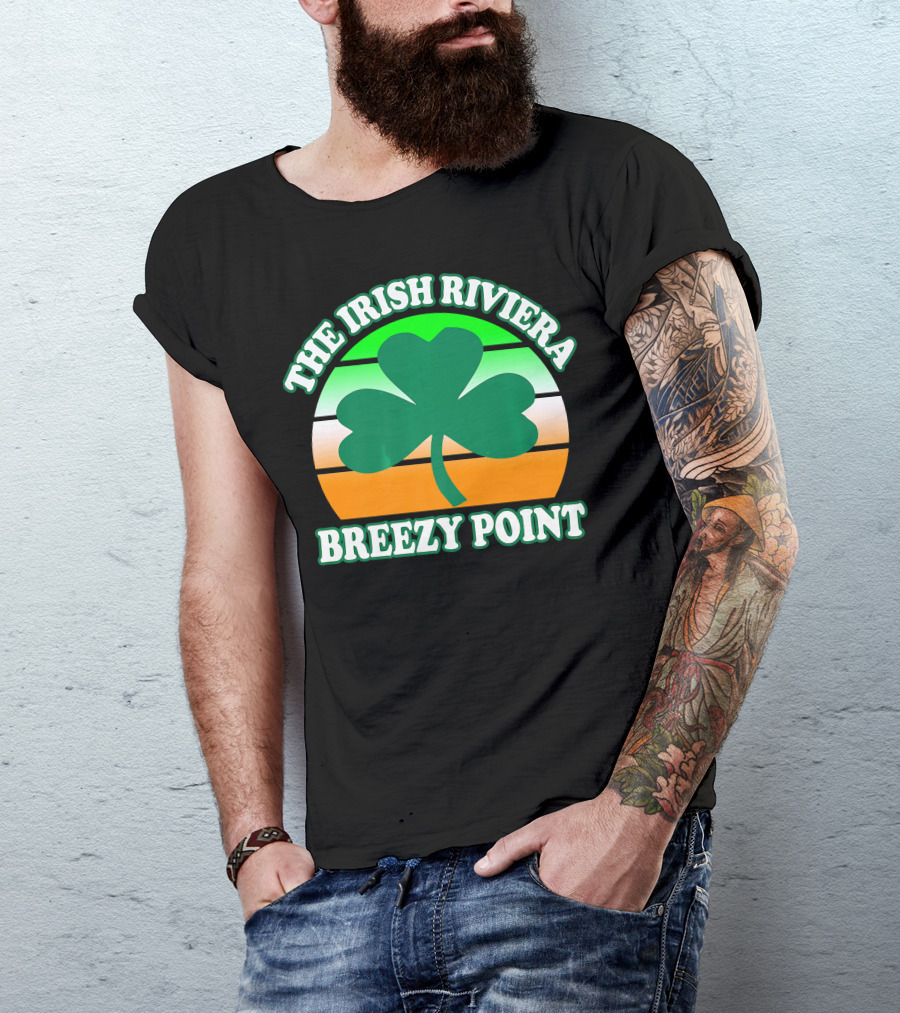 Breezy Point NY Shamrock The Irish Riviera T-Shirt