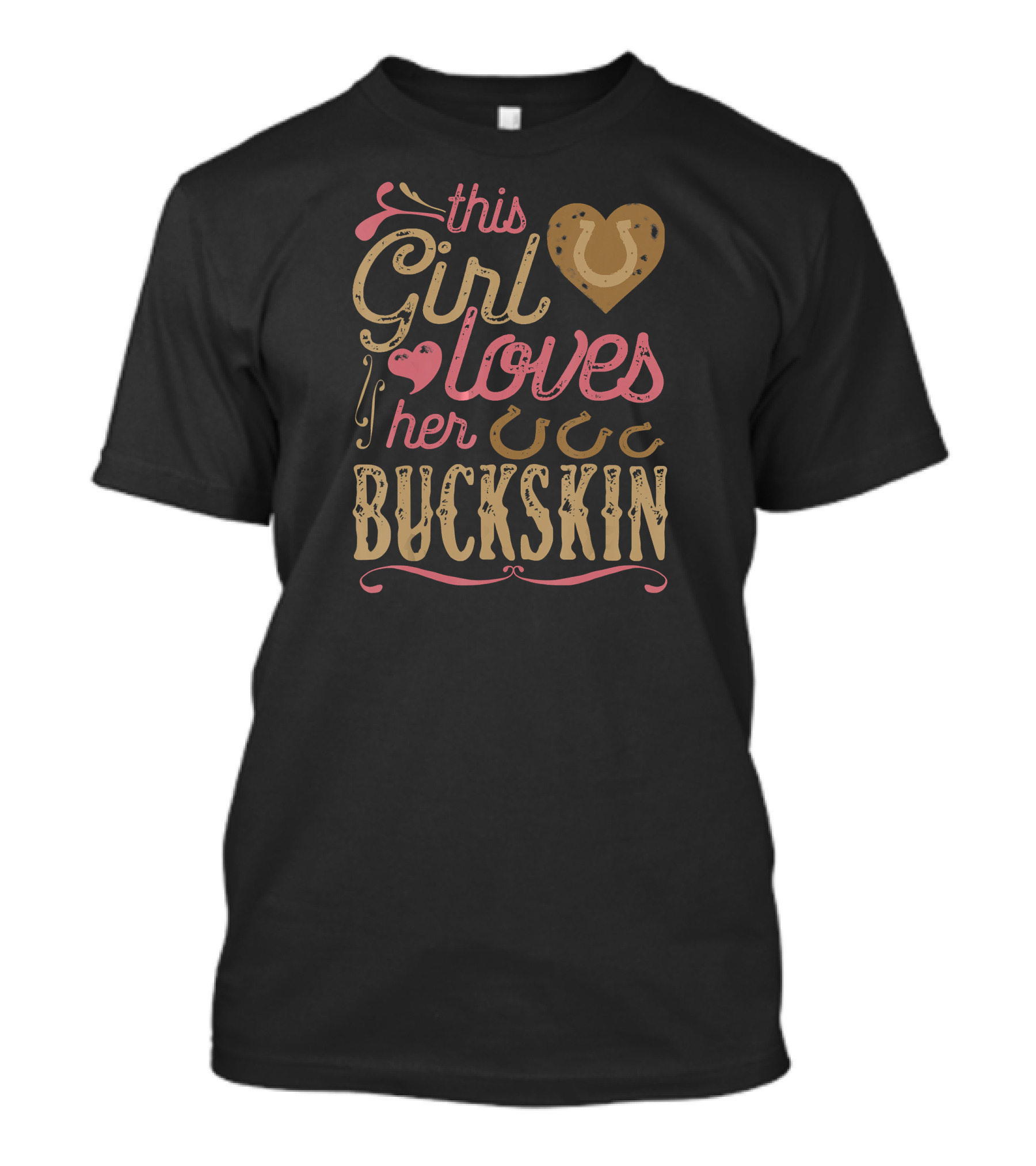 This Girl Loves Her Buckskin Horse Buckskin Lover T-Shirt