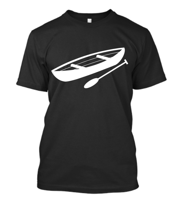 Canoeing Kayaking Canoe Paddle Boat T-Shirt