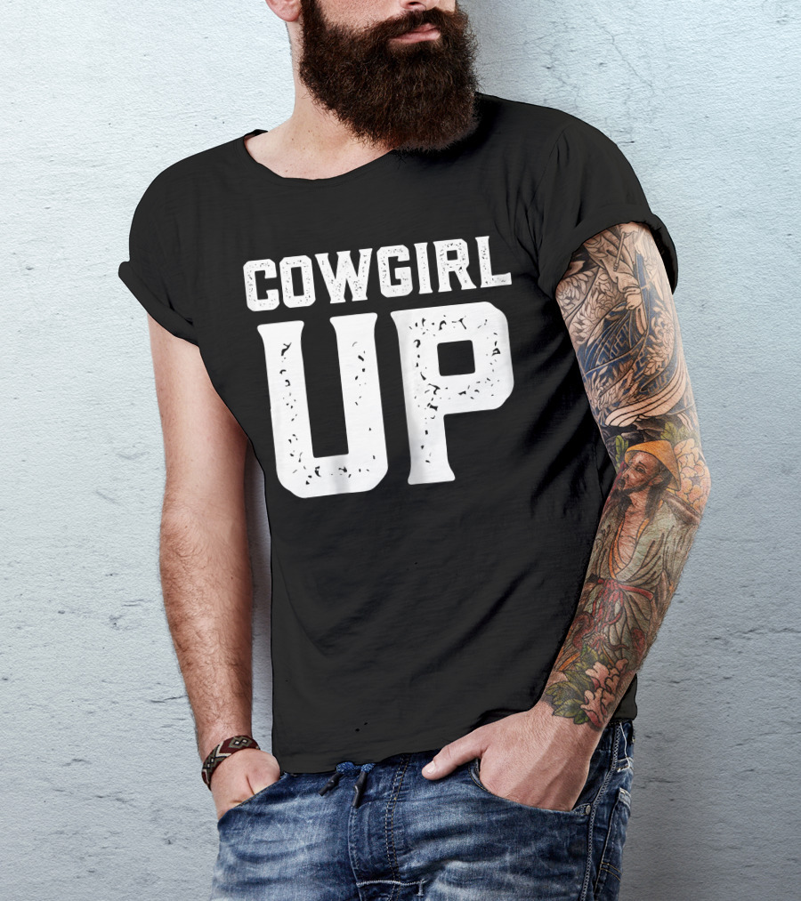 Cowgirl Up Fun Distressed Horse Barn Strong T-Shirt
