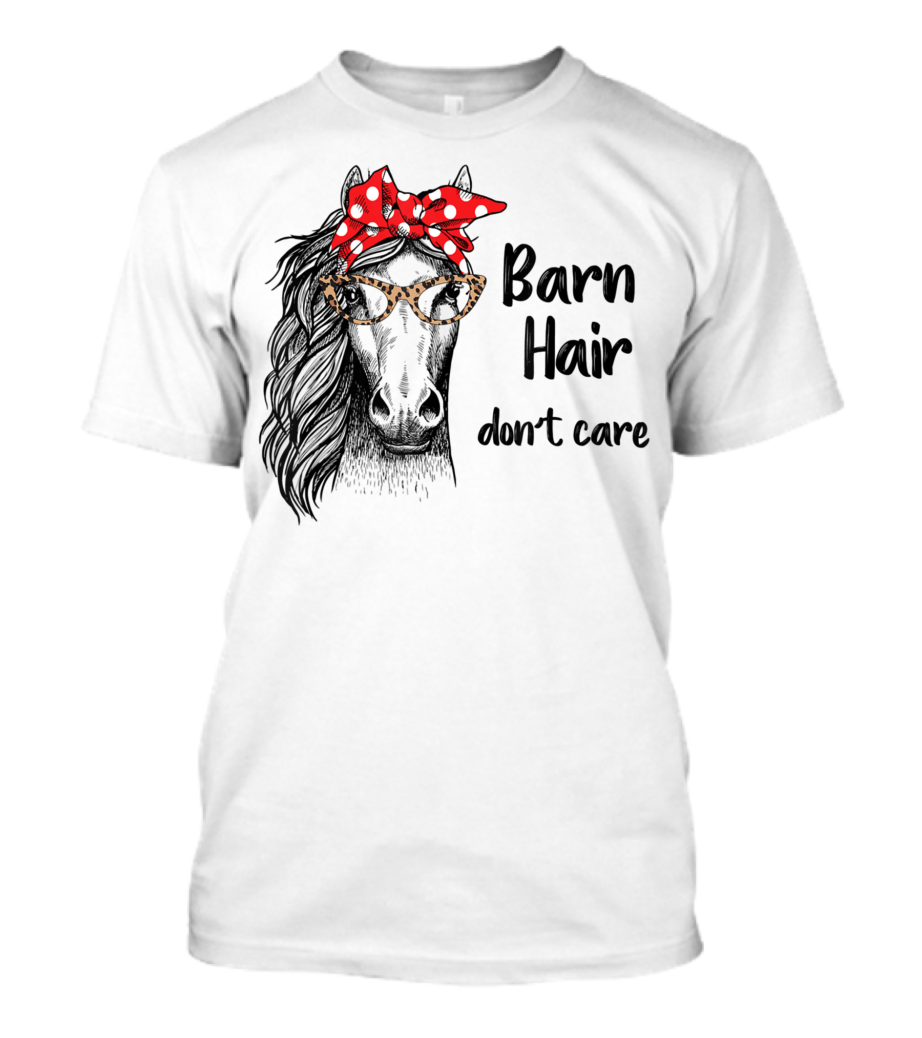 Barn Hair Don't Care Cute Cowgirl Horse With Bandana And Glasses T-Shirt