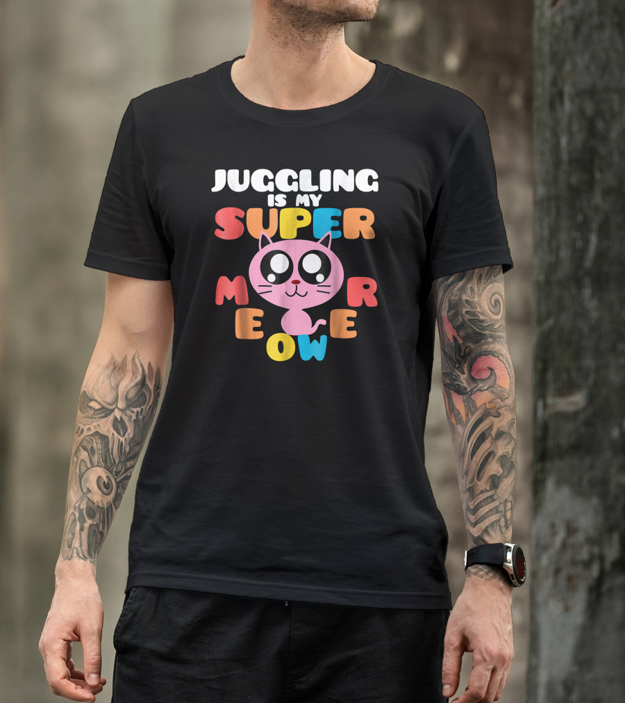 Juggling Is My Super Meow T-Shirt
