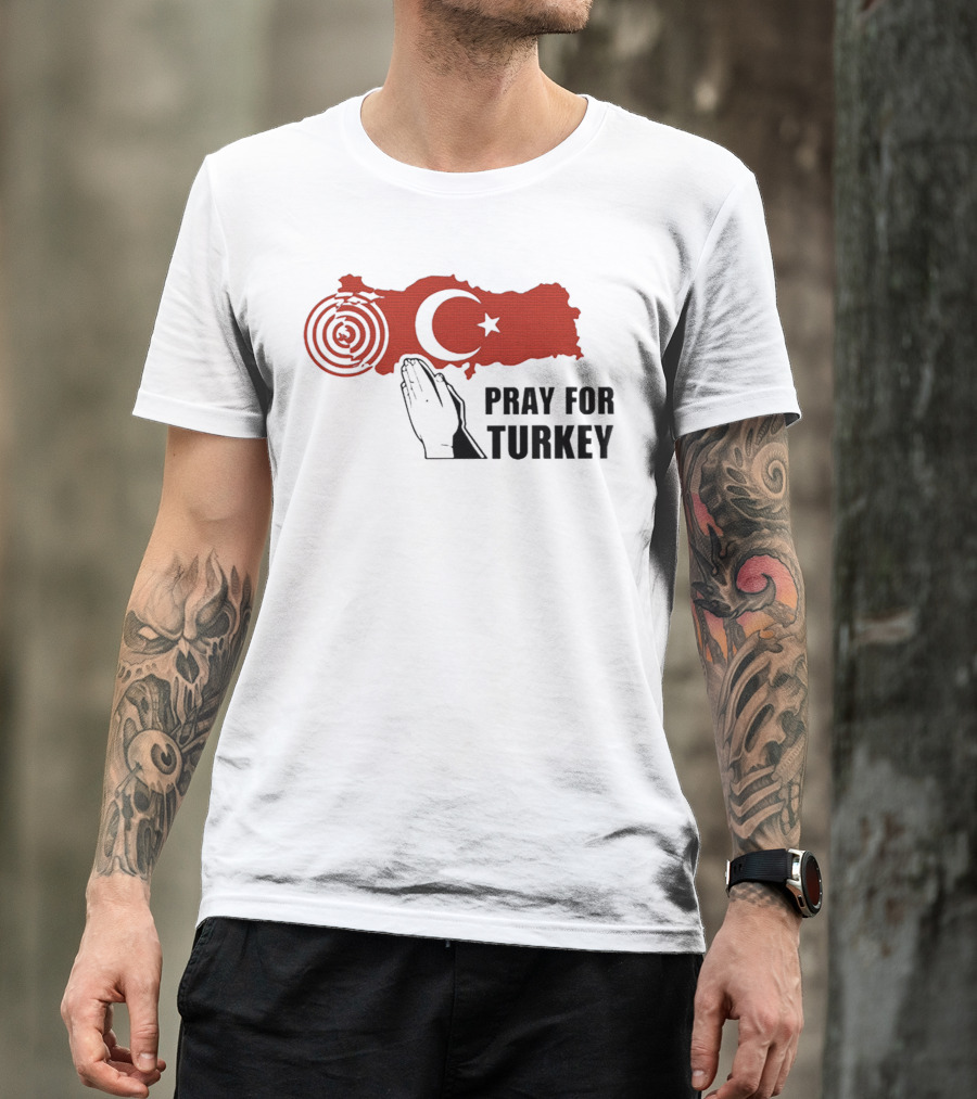 PRAY FOR TURKEY T-Shirt
