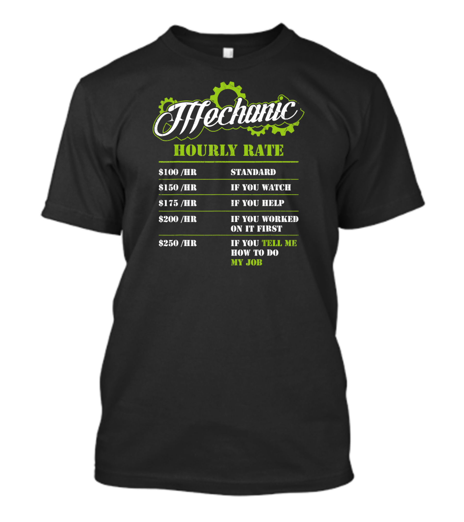 Mechanic Hourly Rate List Funny Quote Meme T-Shirt