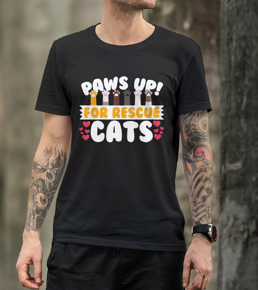 Paws Up For Rescue Cats Hearts Cute Birthday T-Shirt