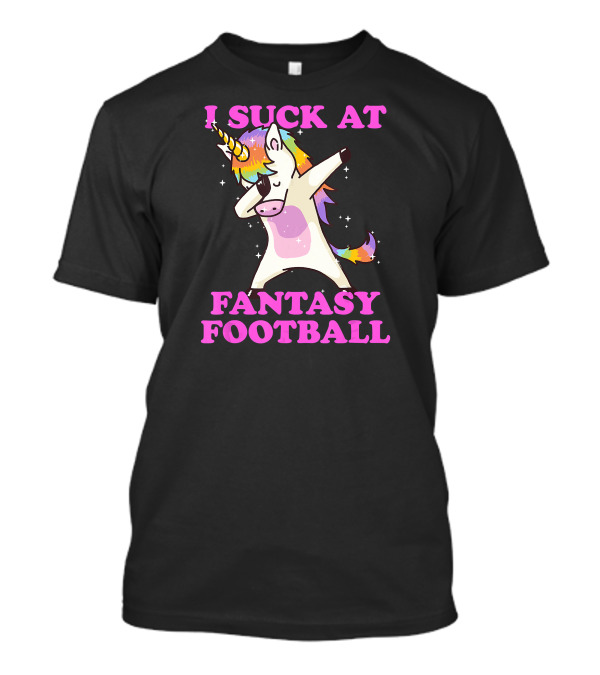 I Suck At Fantasy Football Unicorn Dabbing T-Shirt