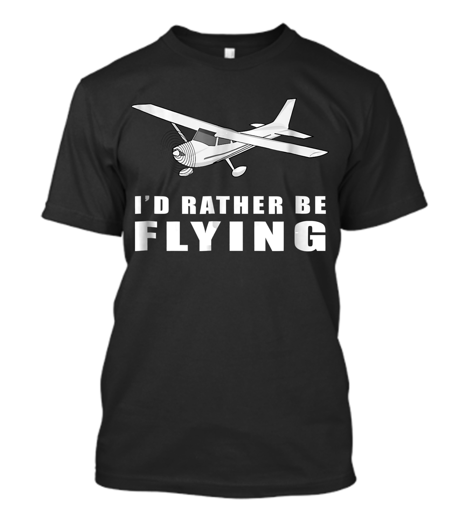 I'D Rather Be Flying Aviation Plane Pilot T-Shirt